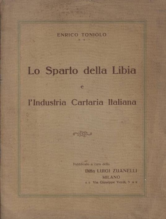 Lo Sparto della Libia e l'Industria Cartaria Italiana - copertina