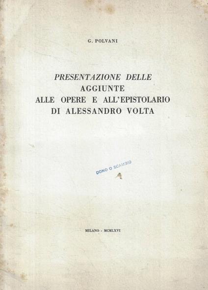 Presentazione delle aggiunte alle opere e all'epistolario di - copertina