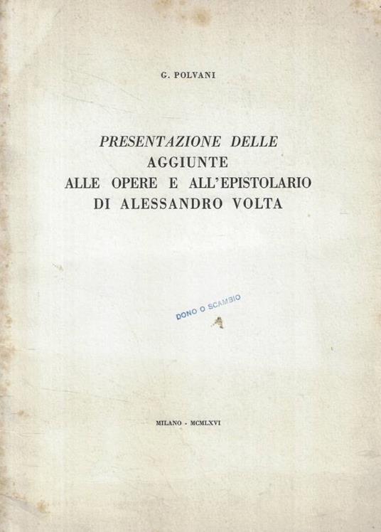 Presentazione delle aggiunte alle opere e all'epistolario di - copertina
