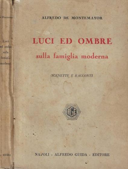 Luci ed ombre sulla famiglia moderna - copertina