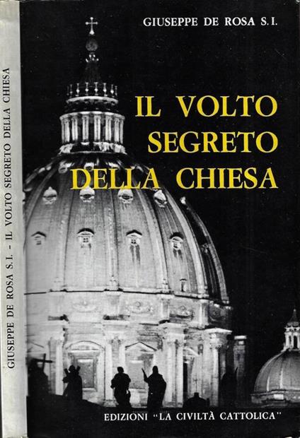 Il volto segreto della Chiesa - Giuseppe De Rosa - copertina