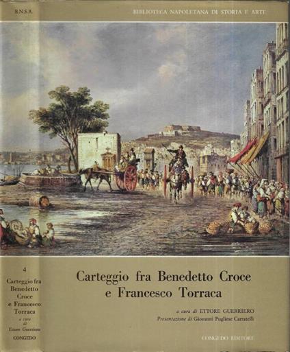 Carteggio fra Benedetto Croce e Francesco Torraca - copertina
