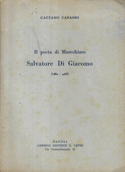 Il poeta di Marechiaro Salvatore di Giacomo - copertina