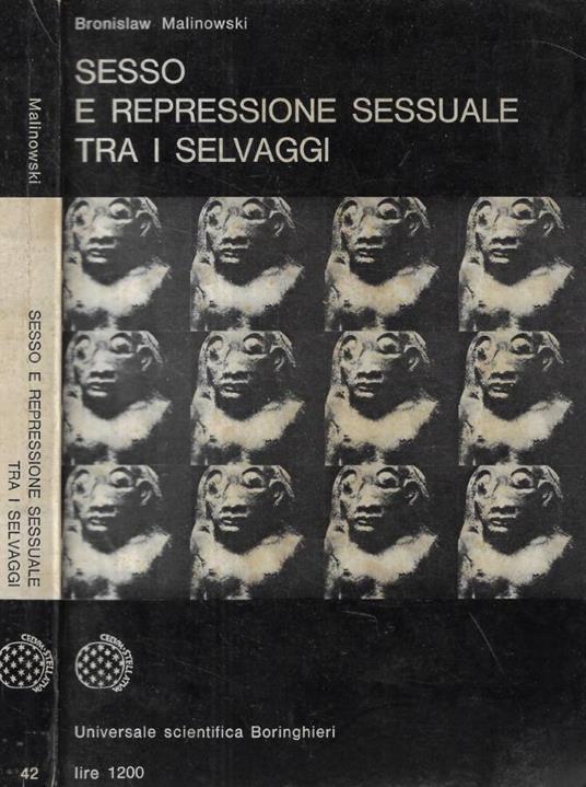 Sesso e repressione sessuale tra i selvaggi - Bronislaw Malinowski - copertina