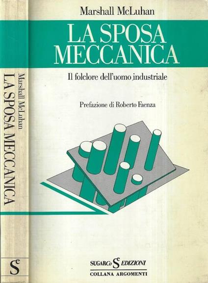 La sposa meccanica - Marshall McLuhan - copertina