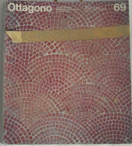 OTTAGONO NUMERO 69 ANNO 1983. Rivista trimestrale di architettura, arredamento, industrial design. Diretta da Sergio Mazza - copertina