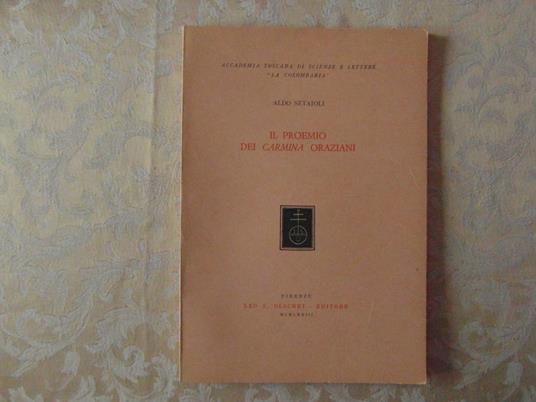 Il Proemio Dei Carmina Oraziani - Aldo Setaioli - copertina