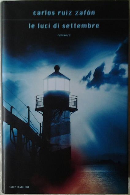 Le Luci Di Settembre - Carlos Ruiz Zafón - copertina