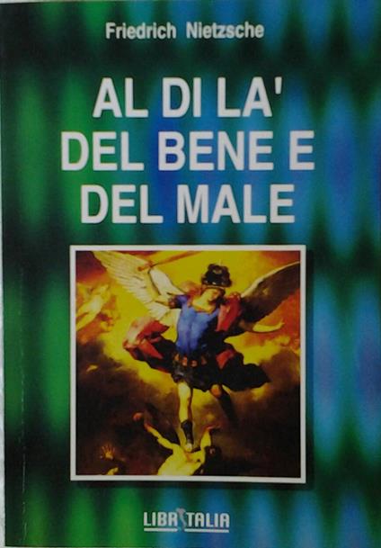 Al Di La' Del Bene E Del Male - Friedrich Nietzsche - copertina