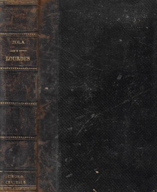 Lourdes - Émile Zola - copertina