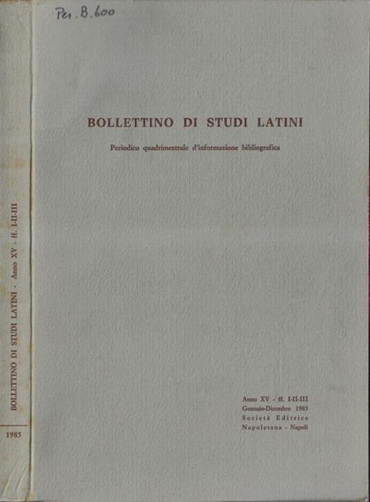 Bollettino di studi latini anno 1985 Ff. I, II, III - copertina