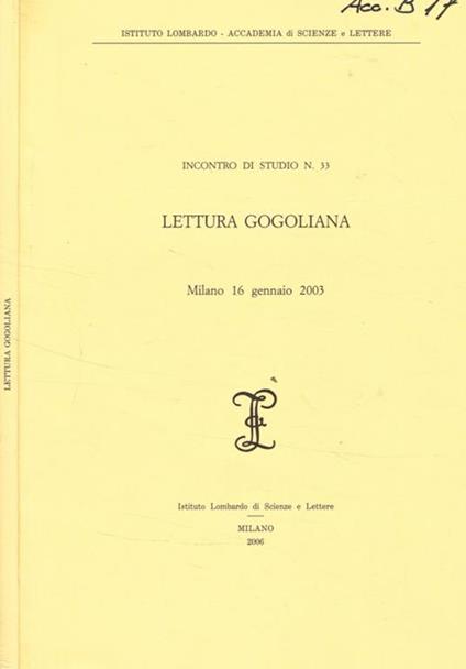 Lettura gogoliana Milano 16 gennaio 2003 Istituto lombardo-Accademia di scienze e lettere - copertina