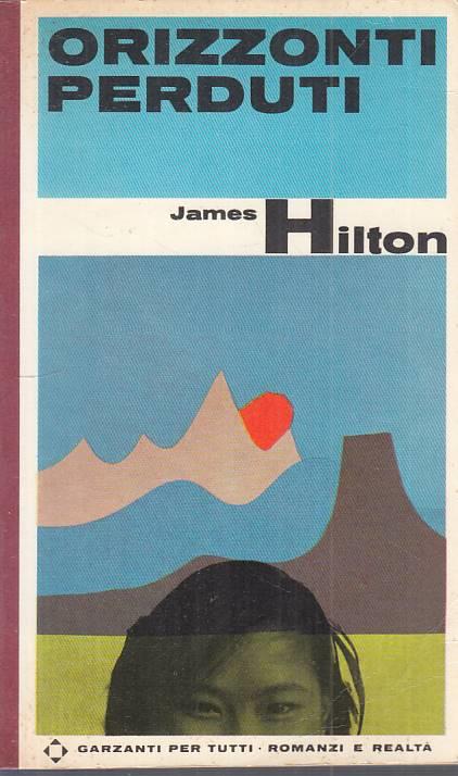 Orizzonti Perduti - - James Hilton - copertina
