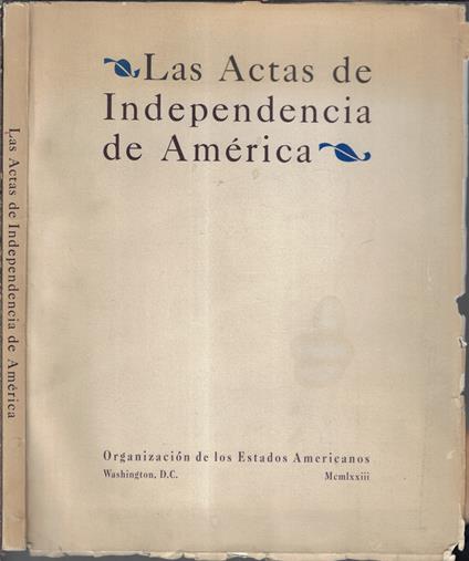 Las actas de independencia de America - copertina