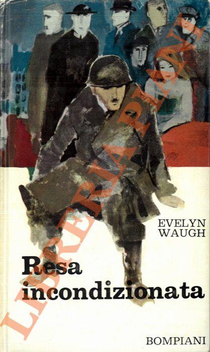 Resa incondizionata - Evelyn Waugh - copertina