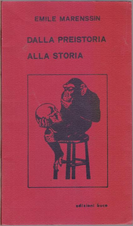 Dalla Preistoria alla storia - Emile Marenssin - copertina