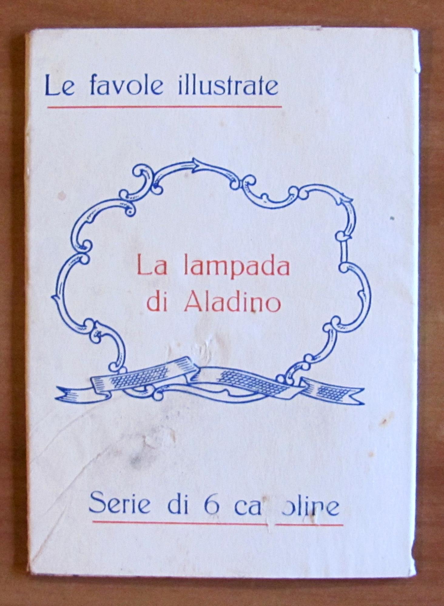 LA LAMPADA DI ALADINO - Coll. Le Favole Illustrate - Serie Completa di 6 cartoline in Custodia originale