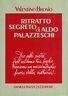 Ritratto segreto di Aldo Palazzeschi - Valentino Brosio - copertina