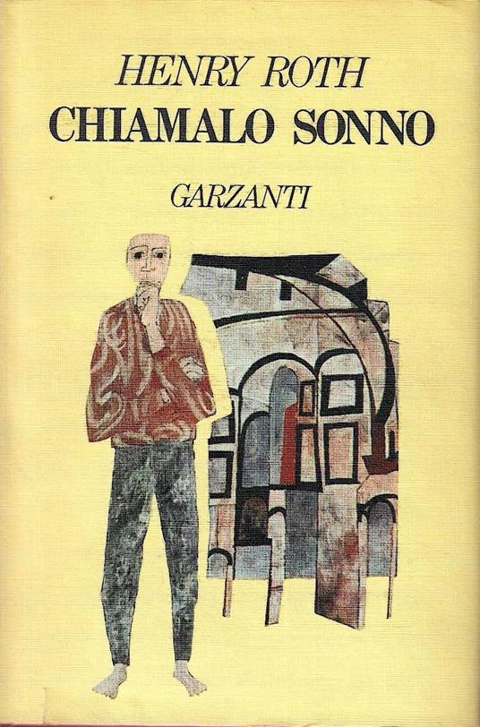 Chiamalo sonno - Henry Roth - copertina