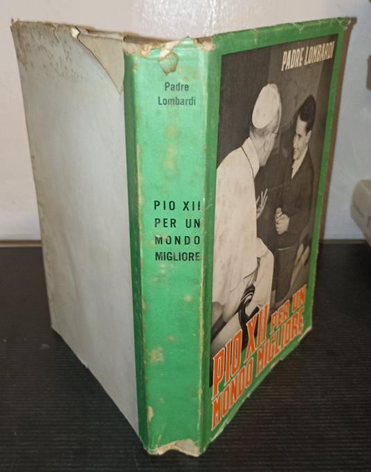 Pio XII per un mondo migliore - Riccardo Lombardi - copertina