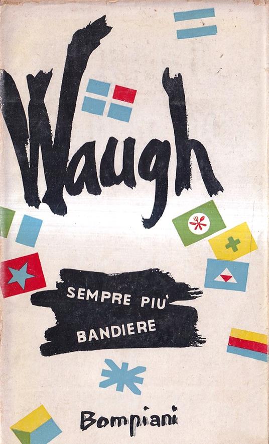 Sempre più bandiere - Evelyn Waugh - copertina