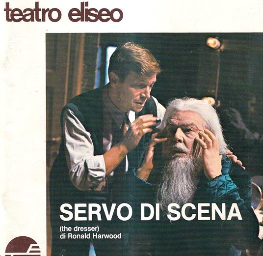 Servo di scena (The dresser) di Ronald Harwood - Teatro Eliseo, stagione 1980-81 - copertina