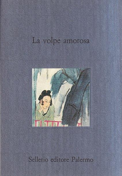 La volpe amorosa. Novelle cinesi - copertina