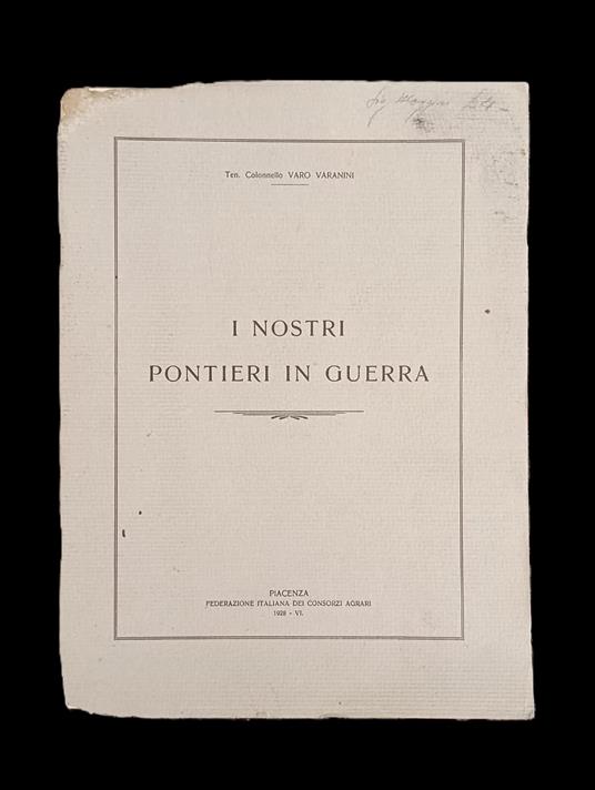 I Nostri Pontieri In Guerra - Varo Varanini - copertina