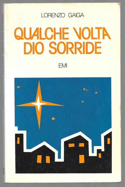 Qualche volta Dio sorride - Lorenzo Gaiga - copertina