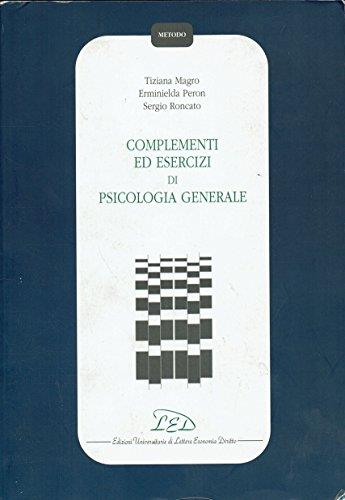 Complementi ed esercizi di psicologia generale - Sergio Roncato - copertina