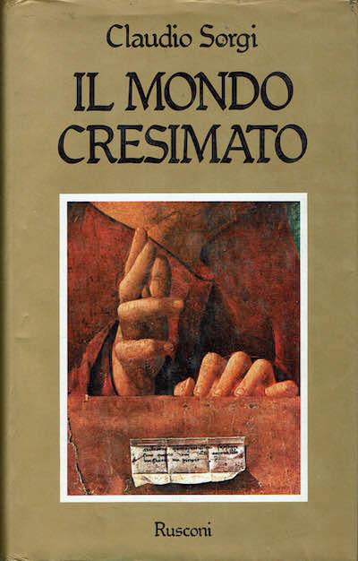 Il mondo cresimato - Claudio Sorgi - copertina