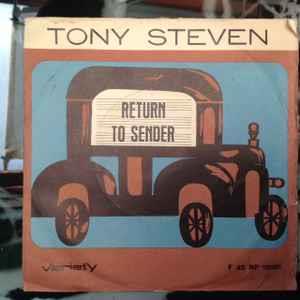 Tony Steven / Jerry Mason: Return To Sender / Next Door To An Angel - Vinile 7''