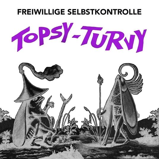 Topsy Turvy - Vinile LP di Freiwillige Selbstkontrolle