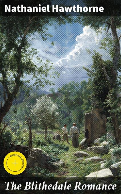 The Blithedale Romance