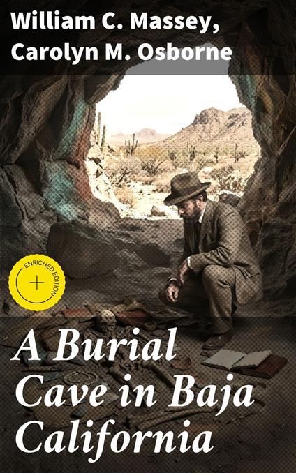 A Burial Cave in Baja California