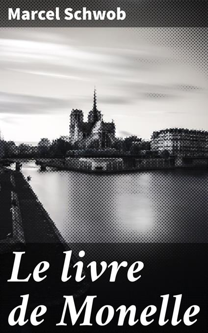 Le livre de Monelle