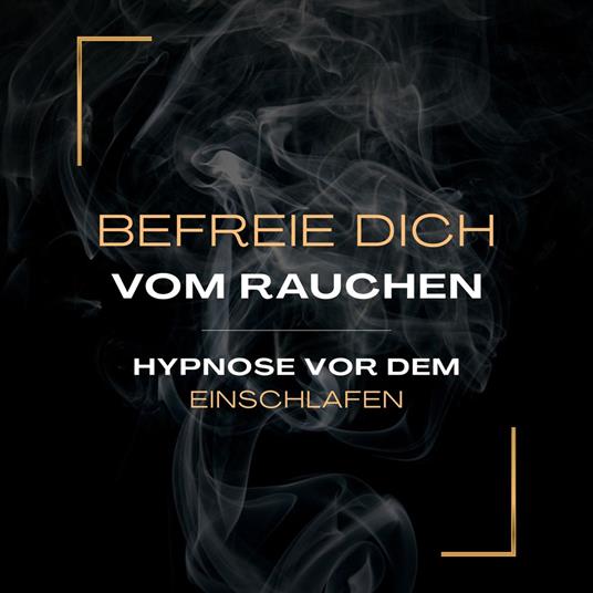 Hypnose vor dem Einschlafen – Befreie dich vom Rauchen (Update 2025)