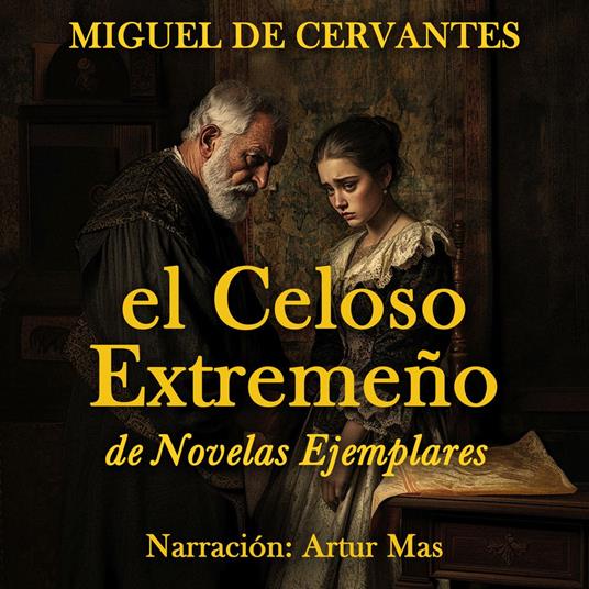 El Celoso Extremeño