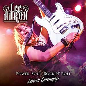 CD Power, Soul, Rock n' Roll. Live in Germany Lee Aaron