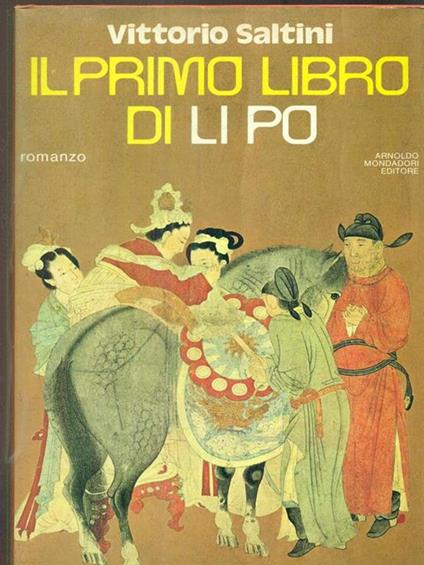 Il primo libro di Li Po - Vittorio Saltini - copertina