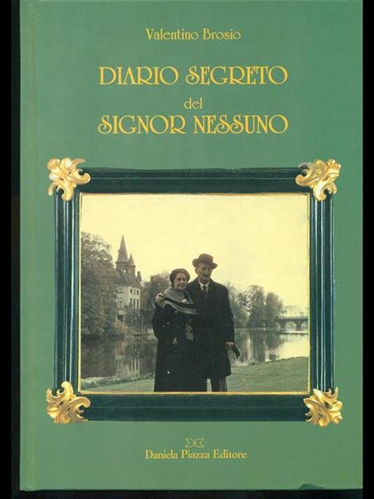 Diario segreto del signor Nessuno - Valentino Brosio - copertina