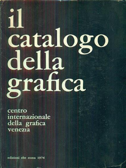 Il catalogo della grafica 1974 - copertina