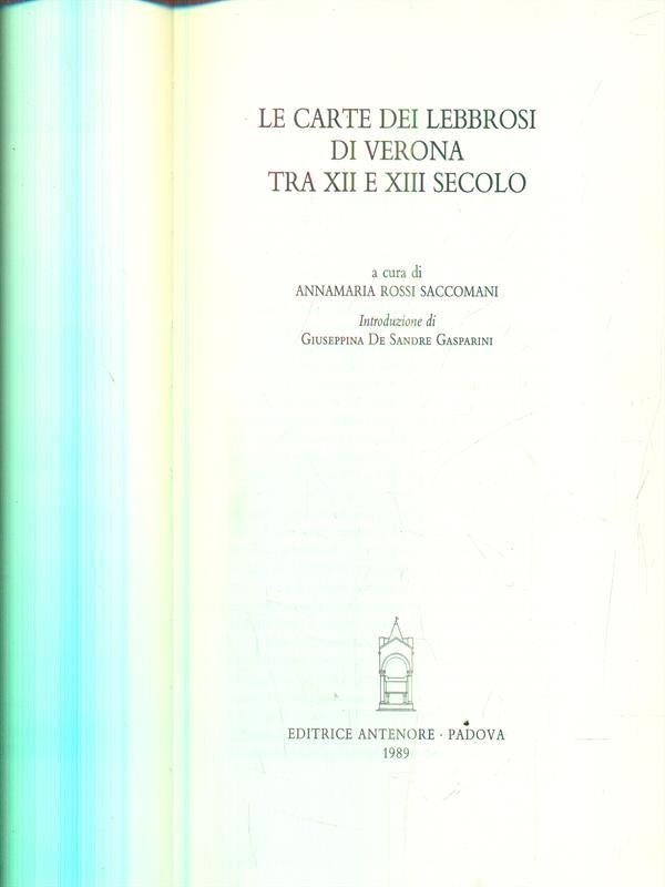 Le carte dei lebbrosi di Verona tra XII e XIII secolo