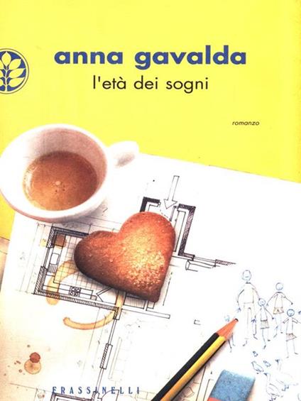 L' età dei sogni - Anna Gavalda - copertina