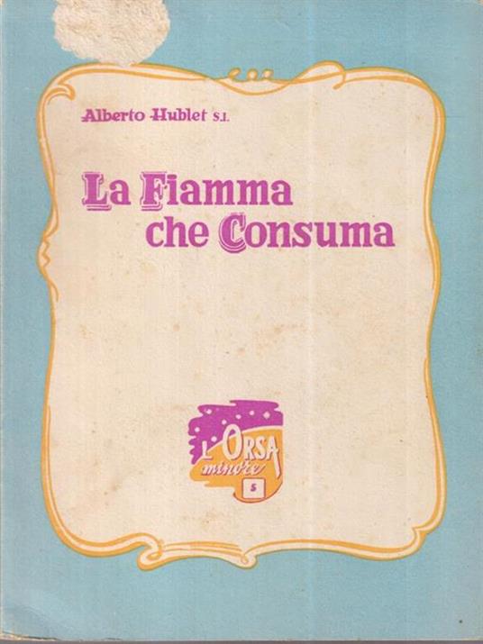 La fiamma che consuma - Albert Hublet - copertina
