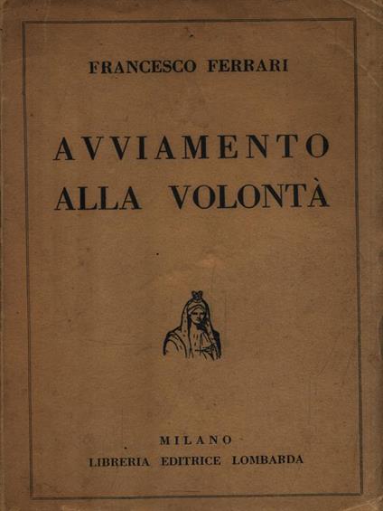   Avviamento alla volontà - Francesco Ferrari - copertina