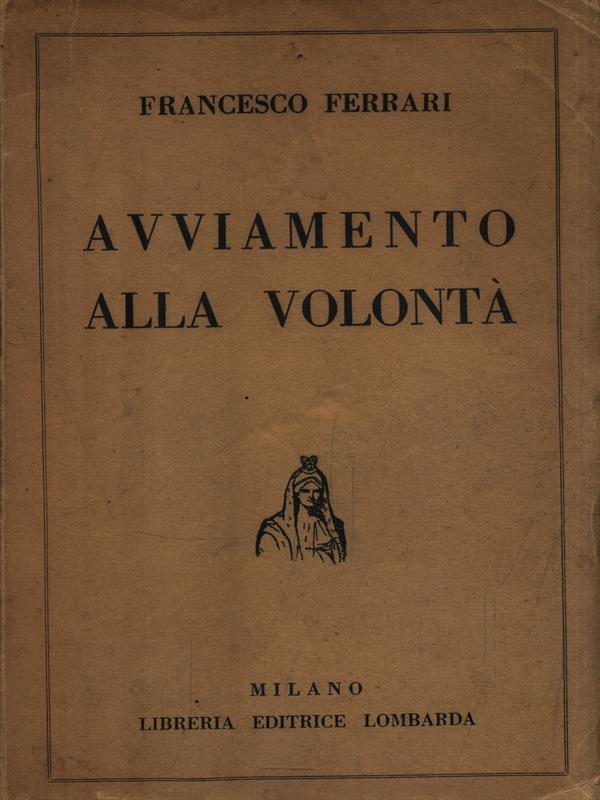   Avviamento alla volontà
