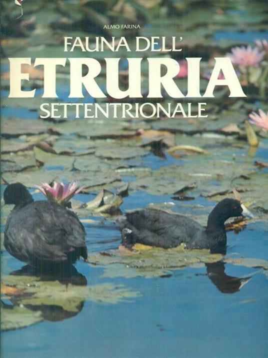   Fauna dell'Etruria settentrionale - Almo Farina - copertina