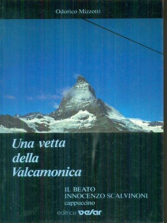 Una vetta della Valcamonica - Odorico Mizzotti - copertina