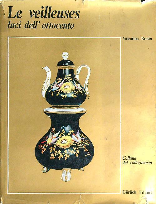 Le veilleuses. Luci dell'Ottocento
